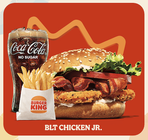 King Deals BLT Chicken Jr Combo